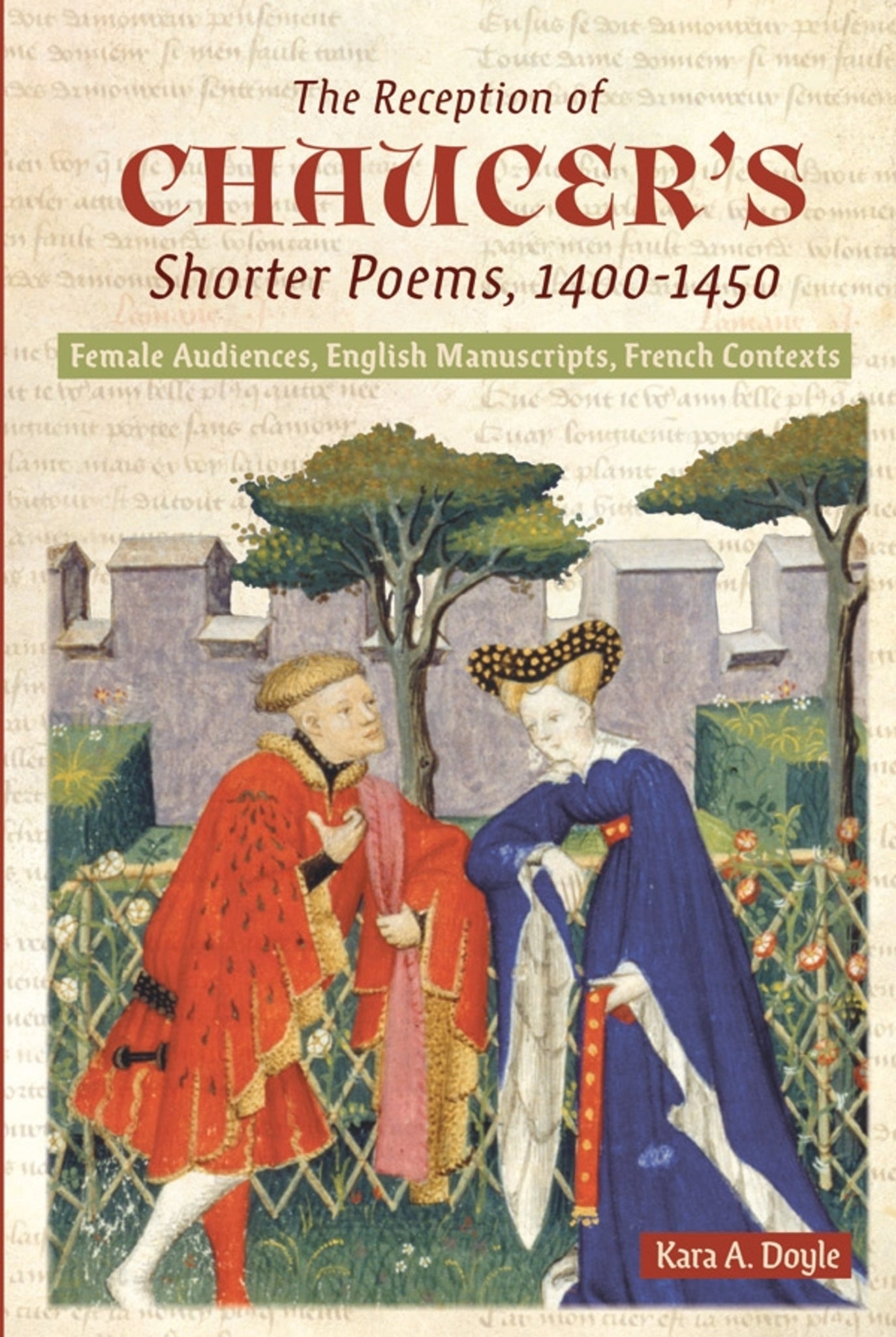 Cover image for The Reception of Chaucer's Shorter Poems, 1400-1450 ISBN 9781843845904